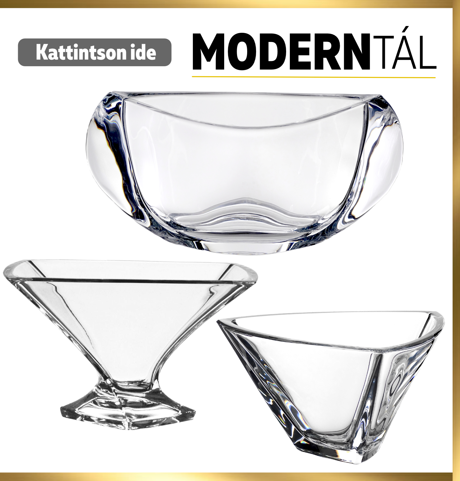Modern kristály tál