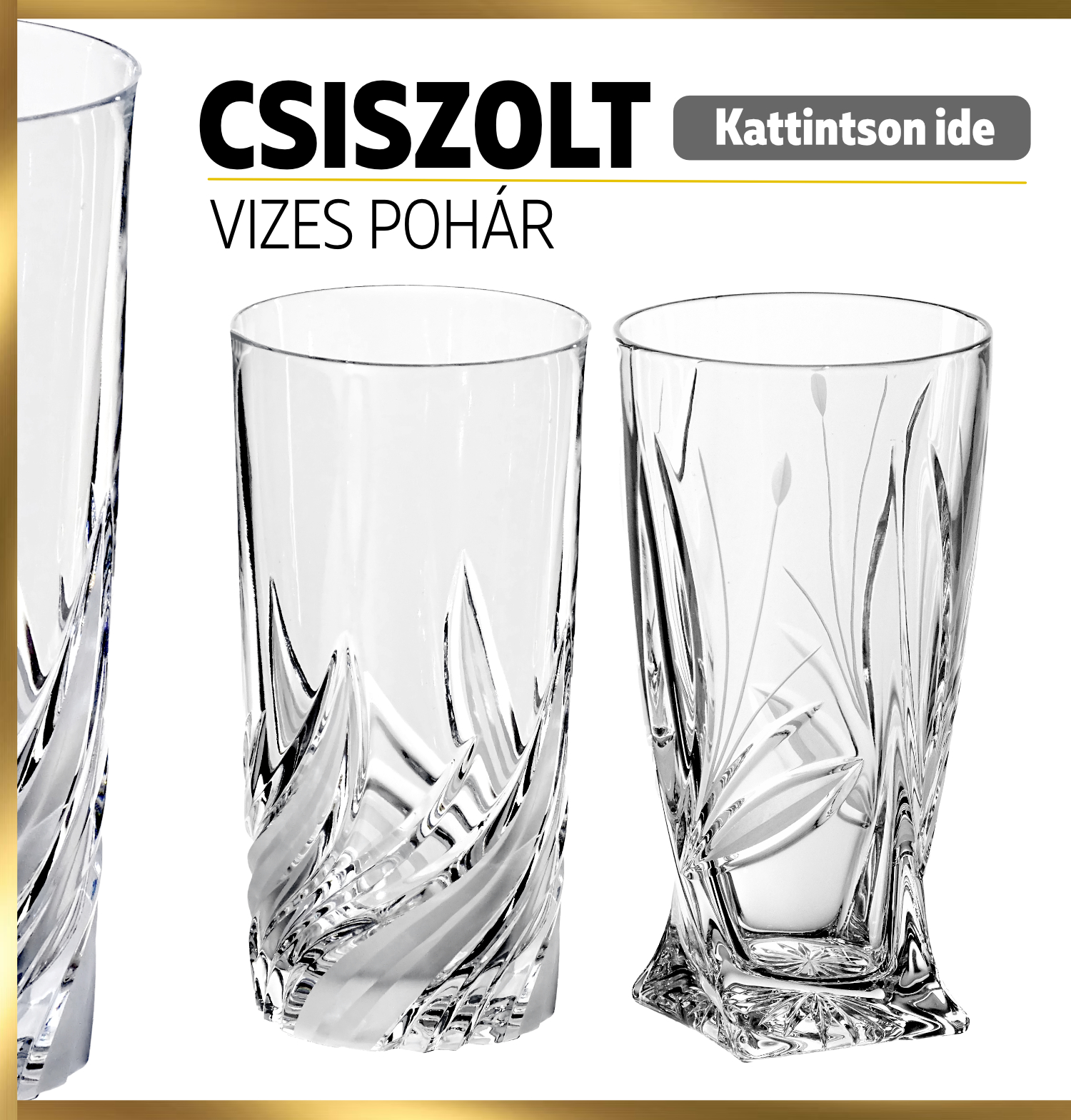 Csiszolt kristály vizes pohár